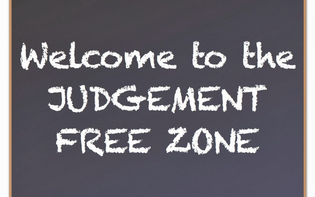Self Sabotage and The Non Judgement Zone