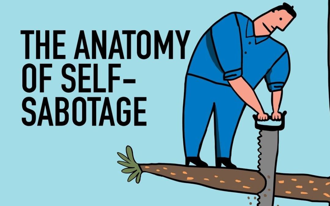 Self Sabotage And The Permanent Childhood