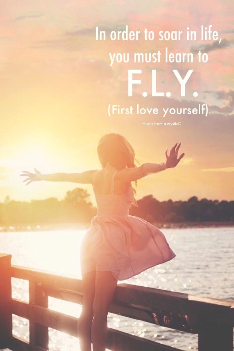 fly love yourself