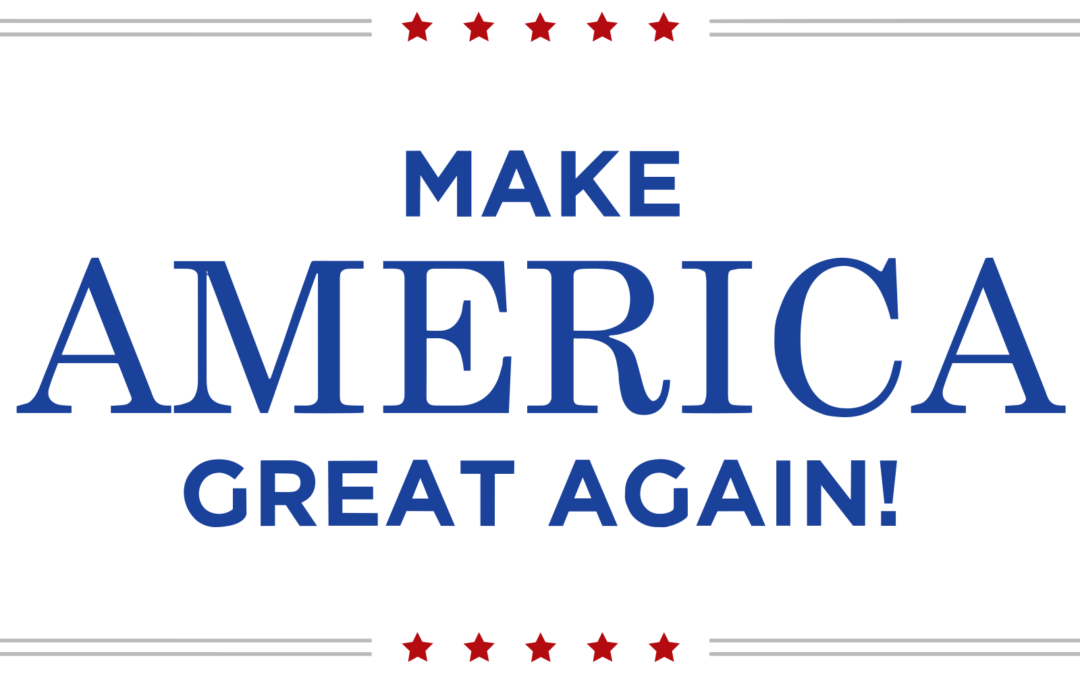 Make America Great Again