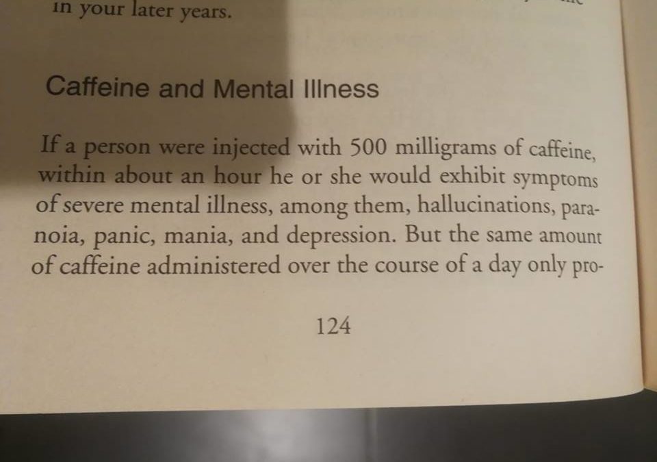 Caffeine Linked Directly to Mental Illness