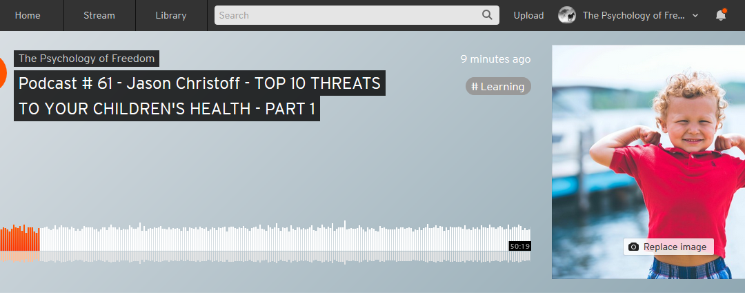 Podcast #61 – TOP 10 THREATS TO YOUR CHILDREN’S HEALTH